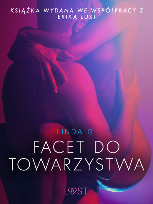 okładka Facet do towarzystwa - opowiadanie erotyczne ebook | epub, mobi | Linda G
