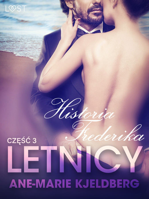 okładka Letnicy 3: Historia Frederika - opowiadanie erotyczne ebook | epub, mobi | Ane-Marie Kjeldberg