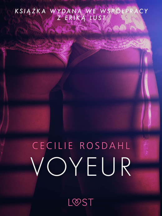 okładka Voyeur - opowiadanie erotyczne ebook | epub, mobi | Cecilie Rosdahl