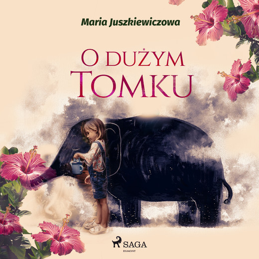 okładka O dużym Tomku audiobook | MP3 | Juszkiewiczowa Maria