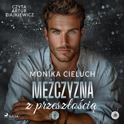 okładka Mężczyzna z przeszłością audiobook | MP3 | Monika Cieluch