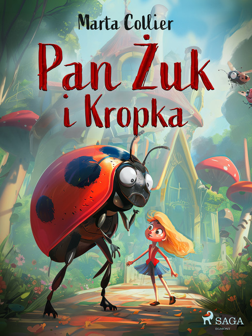 okładka Pan Żuk i Kropka ebook | epub, mobi | Marta Collier
