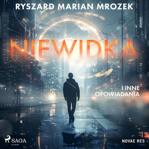 okładka Niewidka i inne opowiadania audiobook | MP3 | Ryszard Marian Mrozek