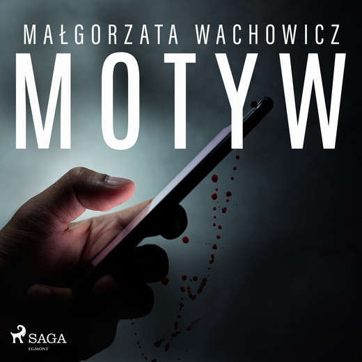 okładka Motyw audiobook | MP3 | Wachowicz Małgorzata