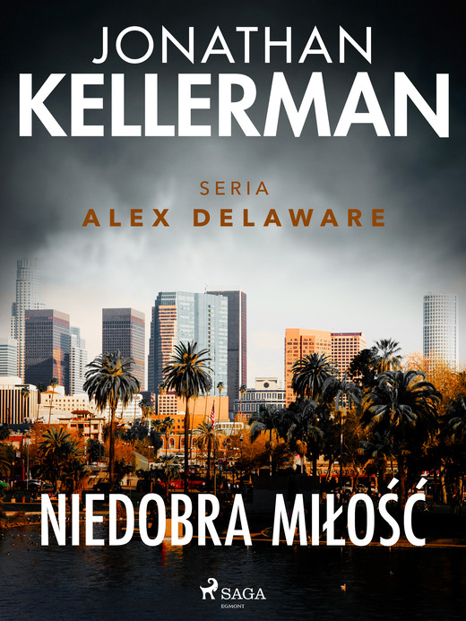 okładka Niedobra miłość ebook | epub, mobi | Jonathan Kellerman