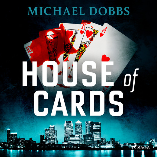 okładka House of Cards audiobook | MP3 | Michael Dobbs