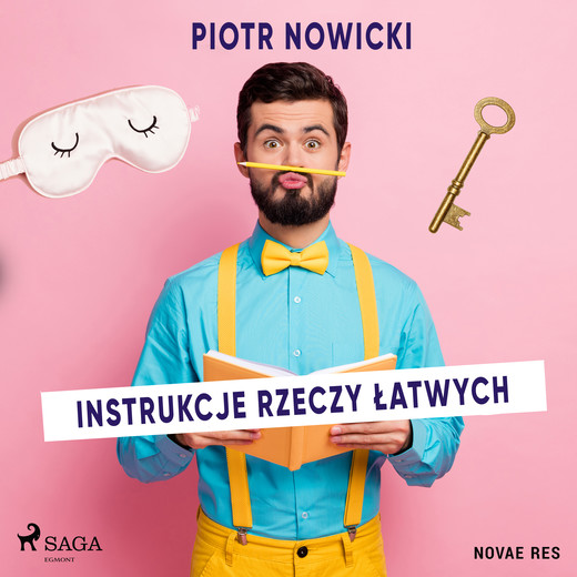 okładka Instrukcje rzeczy łatwych audiobook | MP3 | Piotr Nowicki