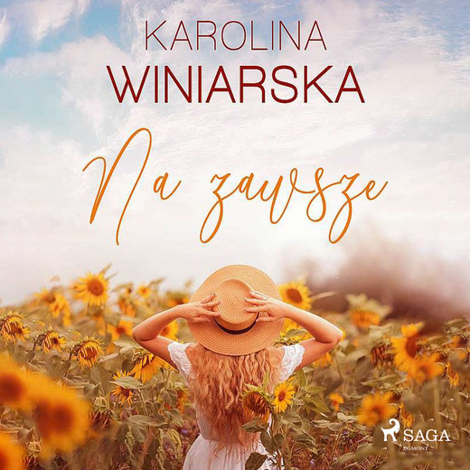 okładka Na zawsze audiobook | MP3 | Karolina Winiarska