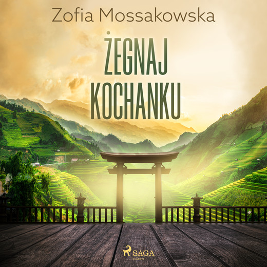 okładka Żegnaj kochanku audiobook | MP3 | Zofia Mossakowska