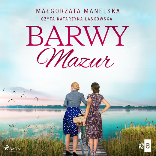 okładka Barwy Mazur audiobook | MP3 | Małgorzata Manelska