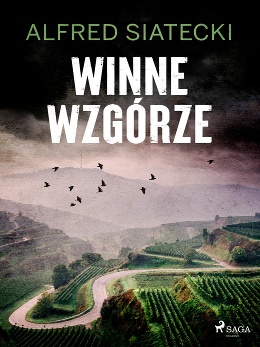 okładka Winne Wzgórze ebook | epub, mobi | Alfred Siatecki