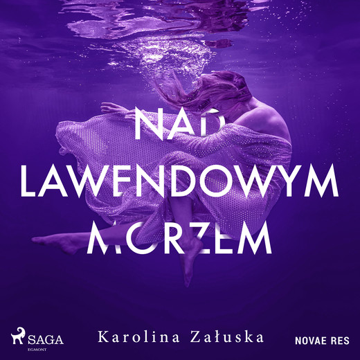 okładka Nad lawendowym morzem audiobook | MP3 | Karolina Załuska