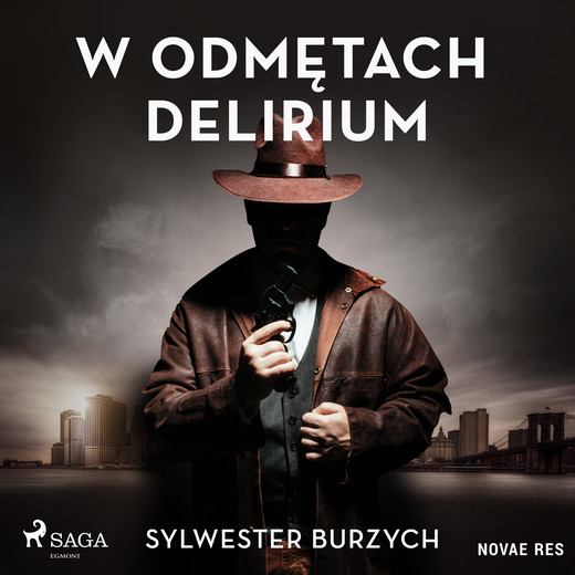 okładka W odmętach delirium audiobook | MP3 | Sylwester Burzych
