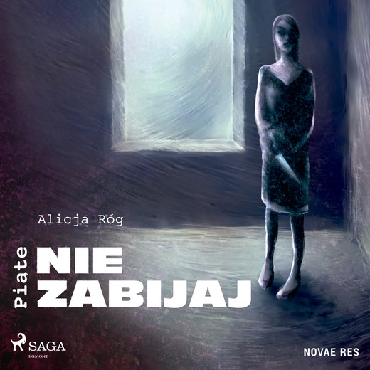 okładka Piąte: Nie zabijaj audiobook | MP3 | Alicja Róg
