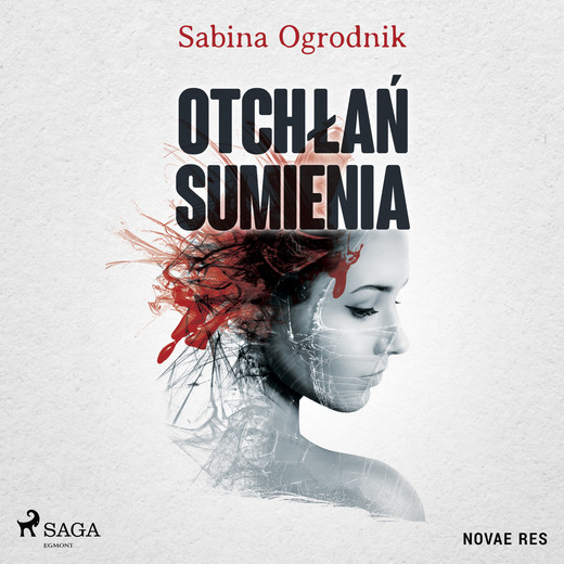 okładka Otchłań sumienia audiobook | MP3 | Sabina Ogrodnik