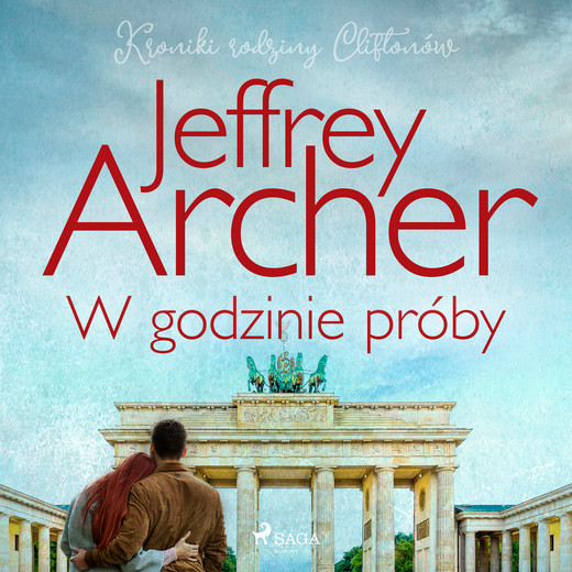 okładka W godzinie próby audiobook | MP3 | Jeffrey Archer