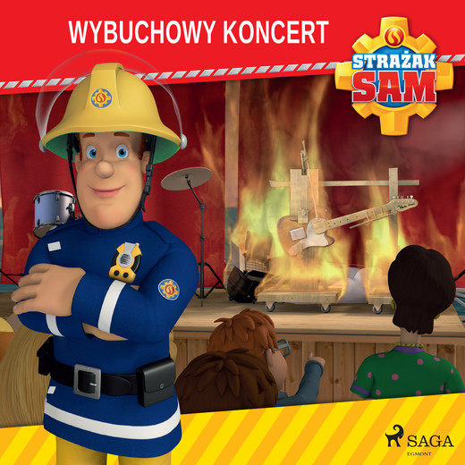 okładka Strażak Sam - Wybuchowy koncert audiobook | MP3 | Mattel