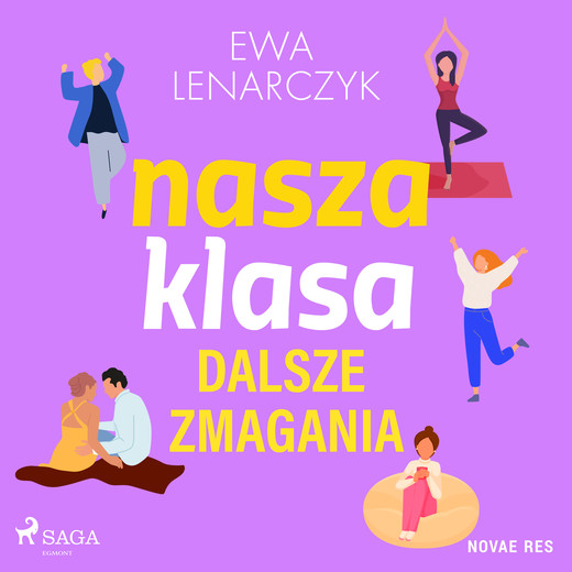 okładka Nasza klasa, dalsze zmagania audiobook | MP3 | Ewa Lenarczyk