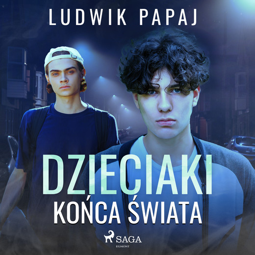 okładka Dzieciaki końca świata audiobook | MP3 | Ludwik Papaj