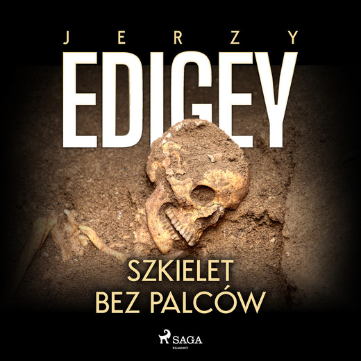 okładka Szkielet bez palców audiobook | MP3 | Edigey Jerzy