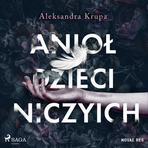 okładka Anioł dzieci niczyich audiobook | MP3 | Aleksandra Krupa