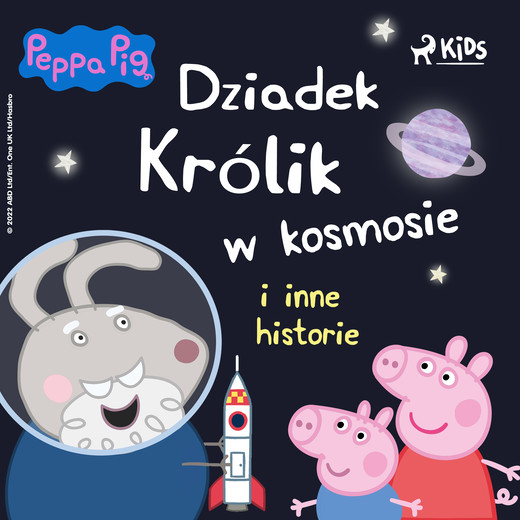 okładka Świnka Peppa - Dziadek Królik w kosmosie i inne historie audiobook | MP3 | Neville Astley, Mark Baker