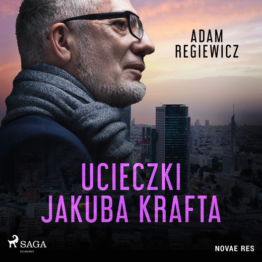 okładka Ucieczki Jakuba Krafta audiobook | MP3 | Adam Regiewicz