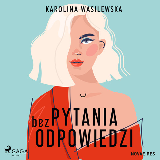 okładka Pytania bez odpowiedzi audiobook | MP3 | Karolina Wasilewska