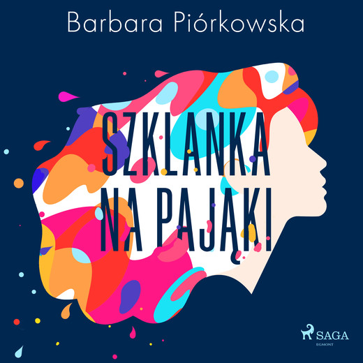 okładka Szklanka na pająki audiobook | MP3 | Barbara Piórkowska
