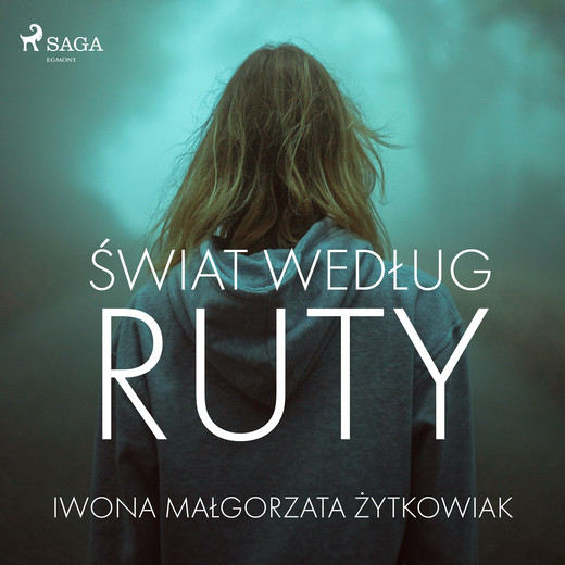 okładka Świat według Ruty audiobook | MP3 | Iwona Małgorzata Żytkowiak