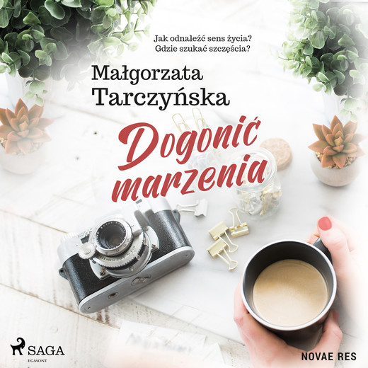 okładka Dogonić marzenia audiobook | MP3 | Malgorzata Tarczynska