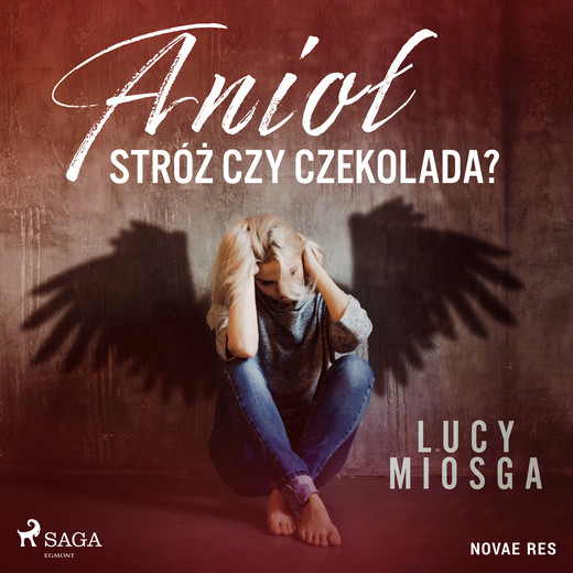 okładka Anioł stróż czy czekolada? audiobook | MP3 | Lucy Miosga