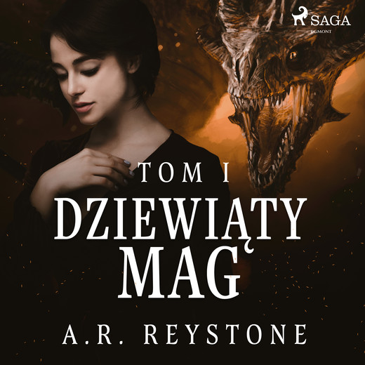 okładka Dziewiąty Mag. Tom 1 audiobook | MP3 | Alice Rosalie Reystone