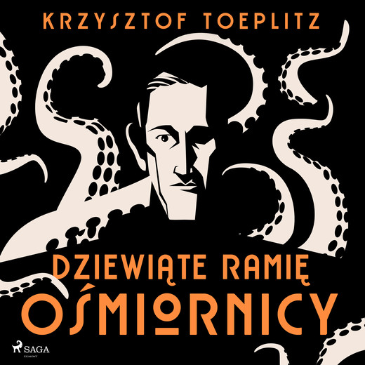 okładka Dziewiąte ramię ośmiornicy audiobook | MP3 | Krzysztof Toeplitz