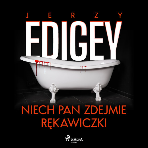okładka Niech pan zdejmie rękawiczki audiobook | MP3 | Edigey Jerzy