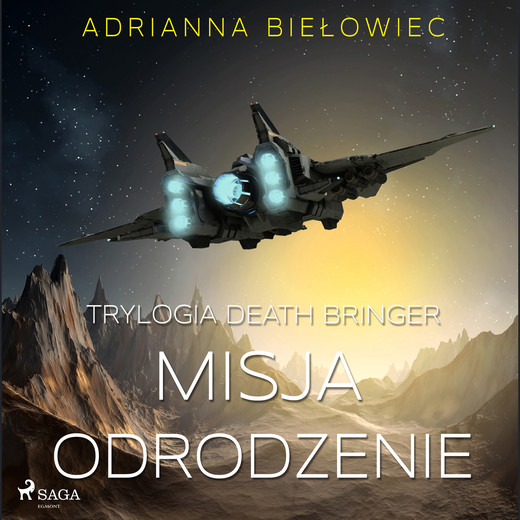 okładka Misja Odrodzenie audiobook | MP3 | Adrianna Biełowiec