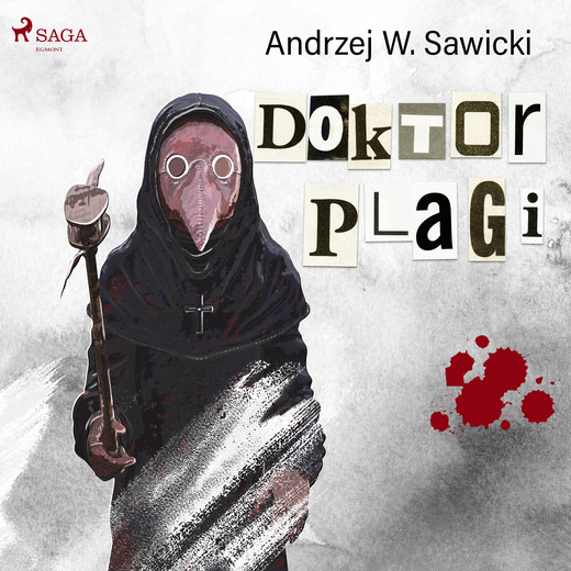 okładka Doktor Plagi audiobook | MP3 | Andrzej W. Sawicki