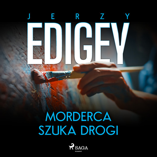 okładka Morderca szuka drogi audiobook | MP3 | Edigey Jerzy