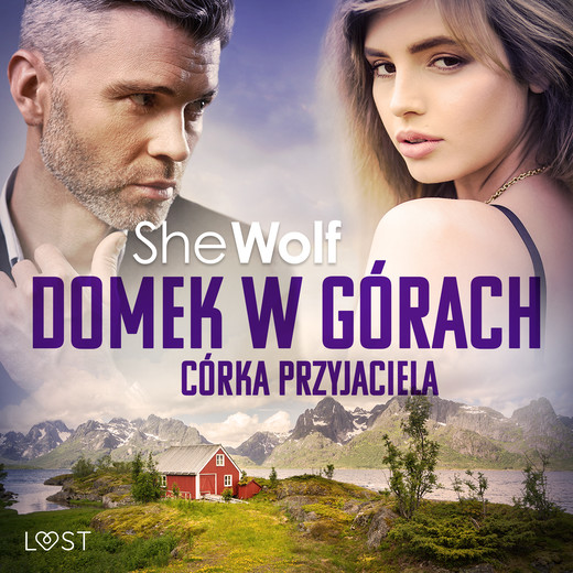 okładka Domek w górach: Córka przyjaciela – opowiadanie erotyczne audiobook | MP3 | SheWolf