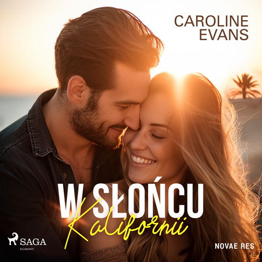 okładka W słońcu Kalifornii audiobook | MP3 | Caroline Evans