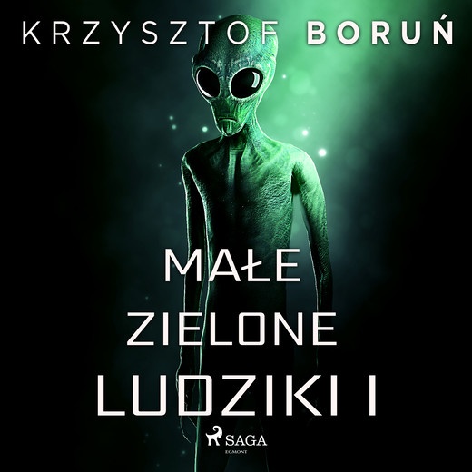 okładka Małe zielone ludziki 1 audiobook | MP3 | Boruń Krzysztof