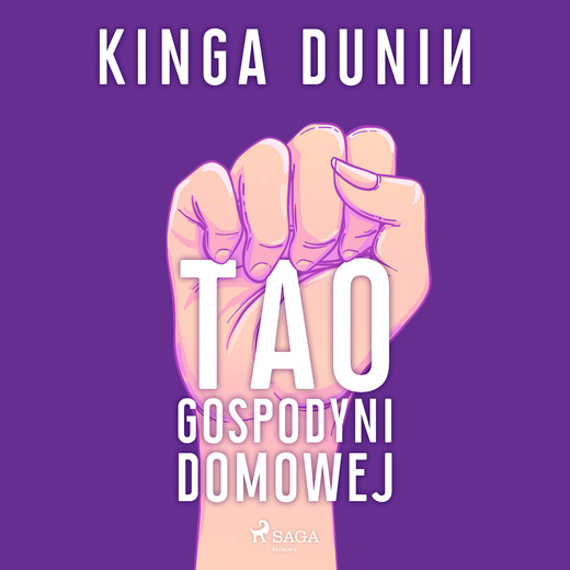 okładka Tao gospodyni domowej audiobook | MP3 | Kinga Dunin