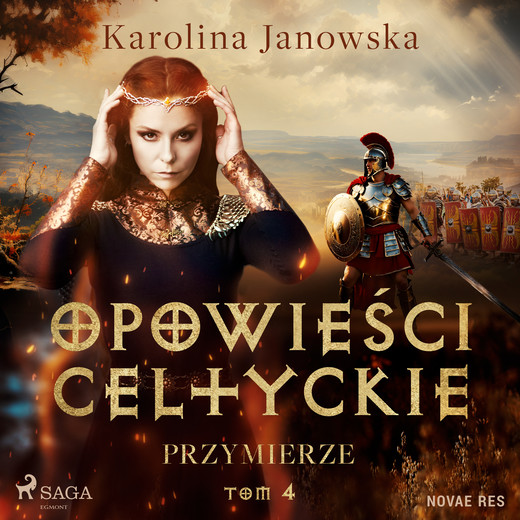 okładka Opowieści celtyckie. Tom 4. Przymierze audiobook | MP3 | Karolina Janowska