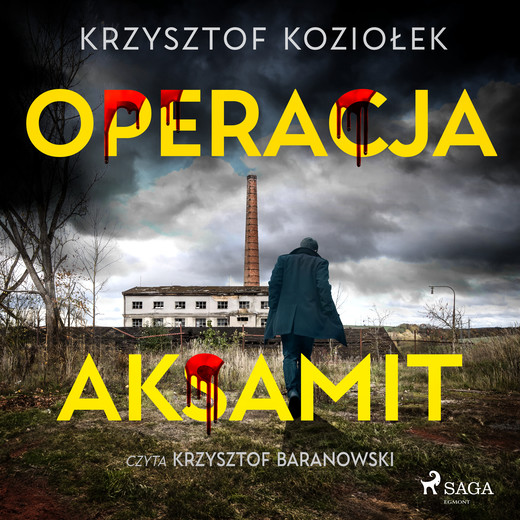 okładka Operacja Aksamit audiobook | MP3 | Krzysztof Koziołek