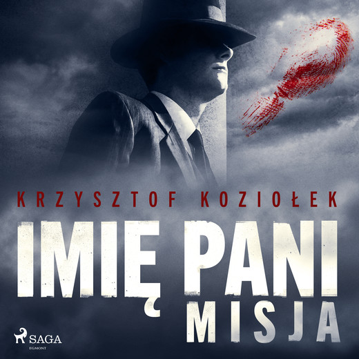 okładka Imię Pani 2. Misja audiobook | MP3 | Krzysztof Koziołek