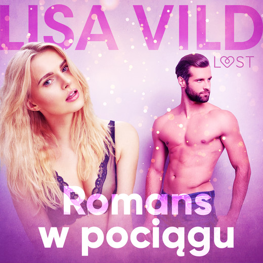 okładka Romans w pociągu - opowiadanie erotyczne audiobook | MP3 | Vild Lisa