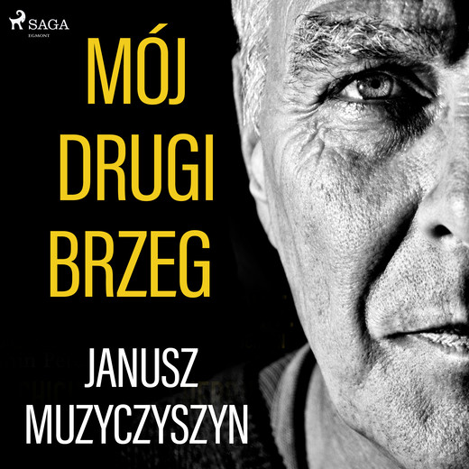 okładka Mój drugi brzeg audiobook | MP3 | Muzyczyszyn Janusz