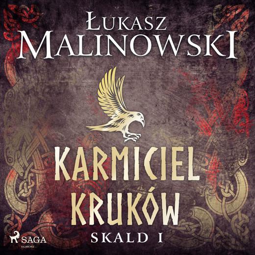 okładka Skald I: Karmiciel kruków audiobook | MP3 | Łukasz Malinowski