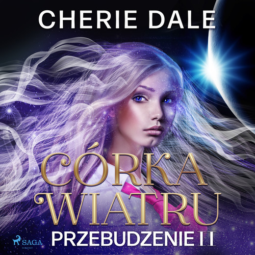 okładka Córka wiatru. Przebudzenie 2 audiobook | MP3 | Cherie Dale