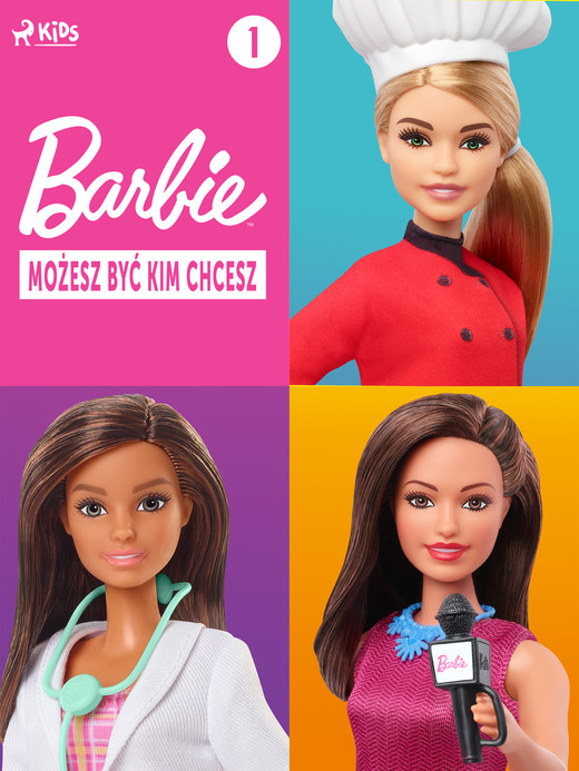 okładka Barbie - Możesz być kim chcesz 1 ebook | epub, mobi | Mattel